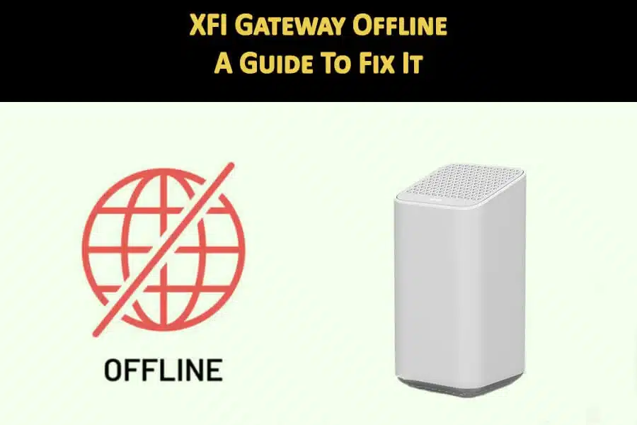 XFI Gateway Offline