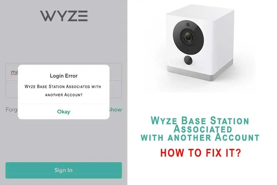 Wyze Base Station Associated with another Account 1