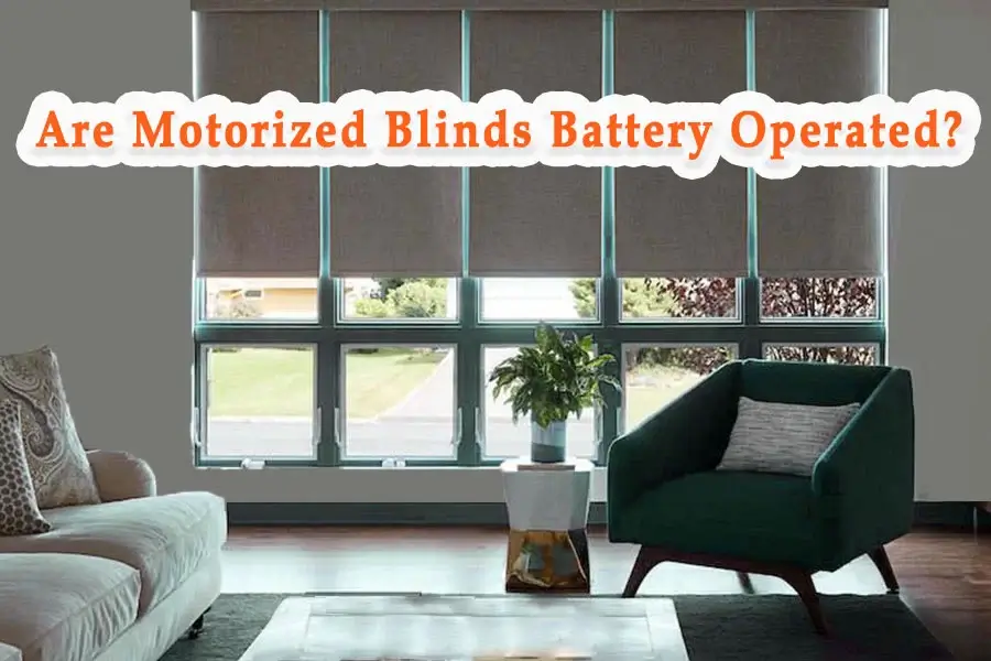 Are Motorized Blinds Battery Operated (1)