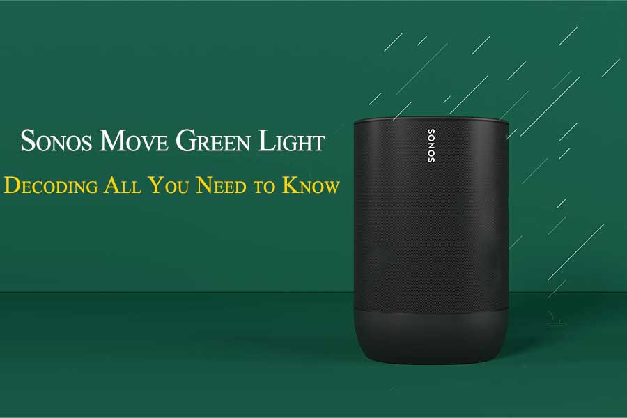 Sonos Move Green Light
