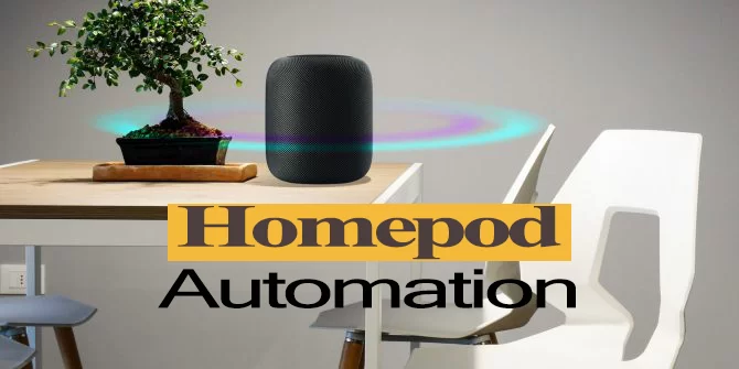 Homepod Automation