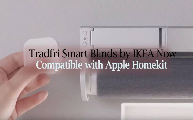 Tradfri Smart Blinds by IKEA Now Compatible with Apple Homekit