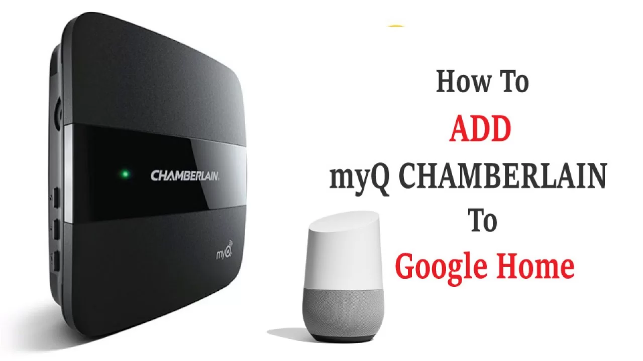 How To Add myQ To Google Home – Home 