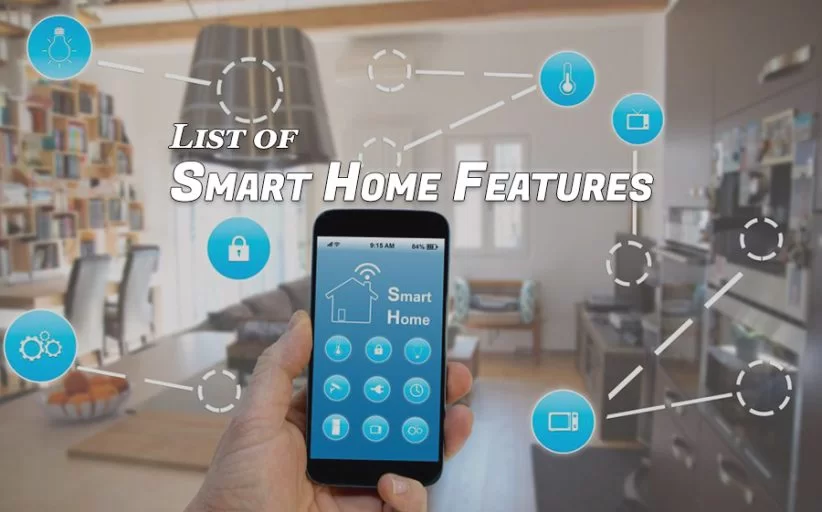 List of Smart Home Features