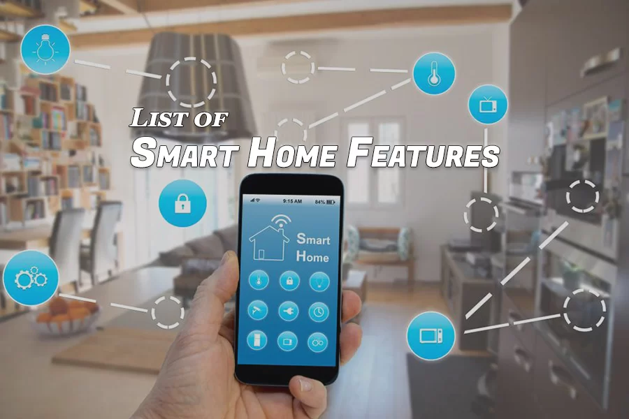 List of Smart Home Features