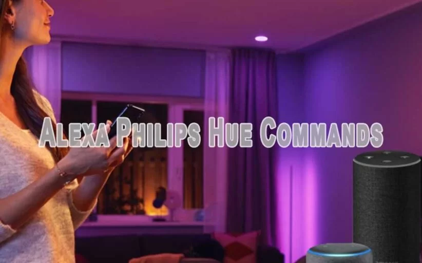 Alexa Philips Hue Commands