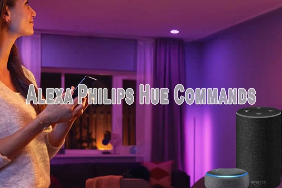 Alexa Philips Hue Commands