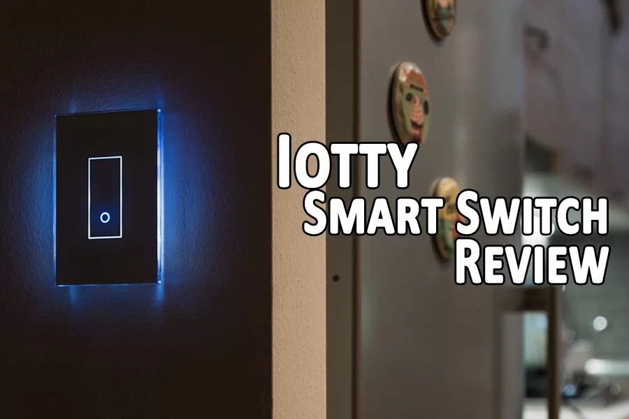 Iotty Smart Switch Review