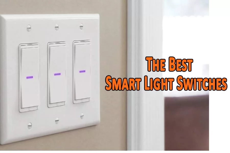The Best Smart Light Switches