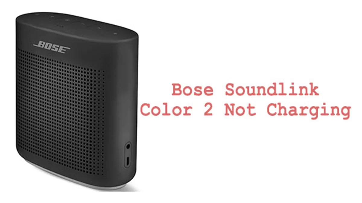 Bose Soundlink Color 2 Not Charging