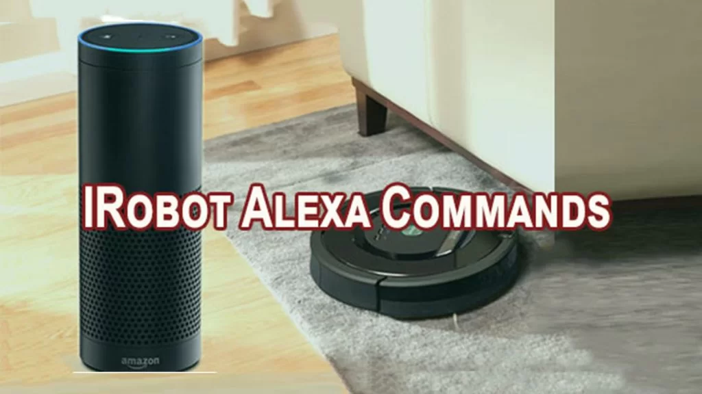 IRobot Alexa Commands