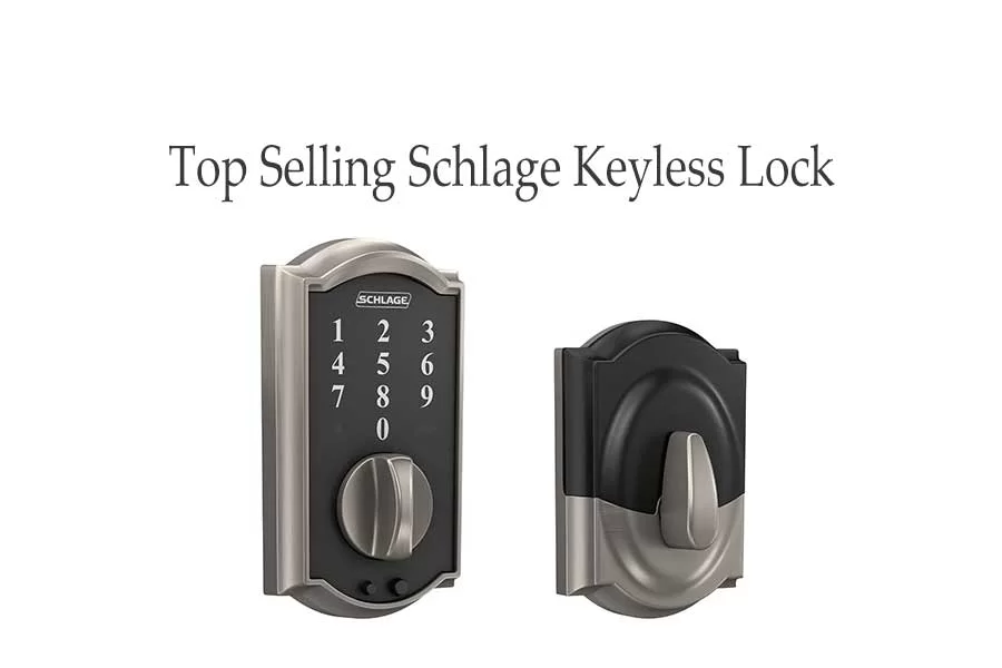 Top Selling Schlage Keyless Lock