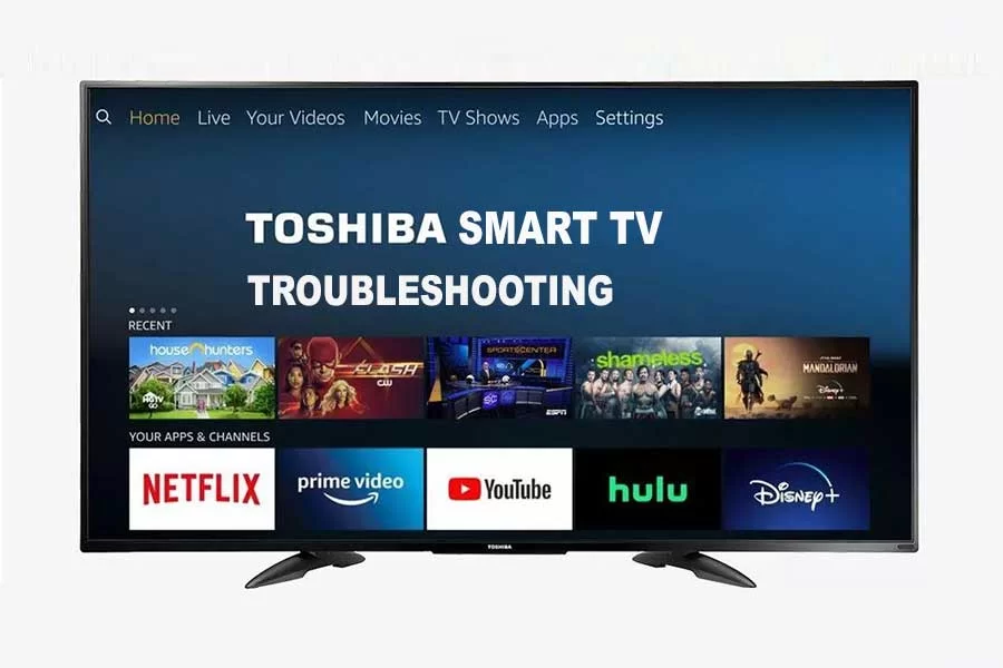 Toshiba Smart TV Troubleshooting