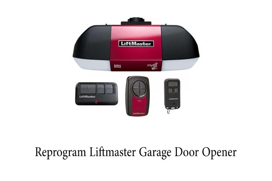 How to Reprogram Liftmaster Garage Door Opener