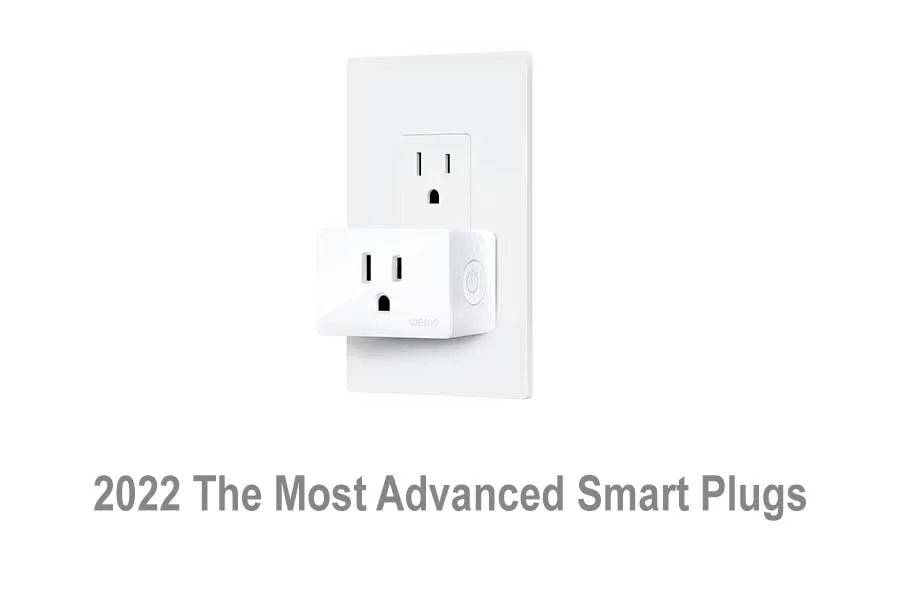2022 The Most Advanced Smart Plugs