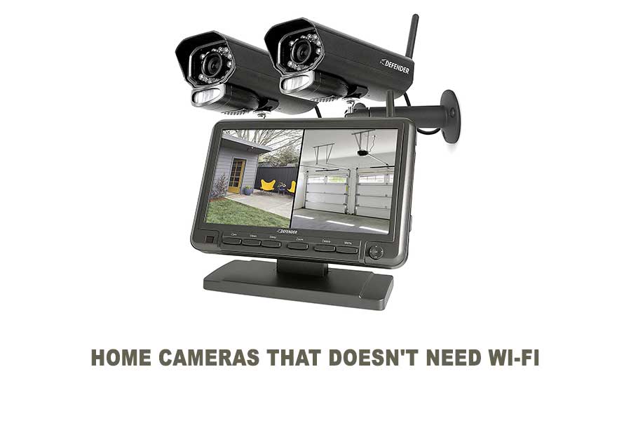 Home Camera That Doesnt Need Wi Fi