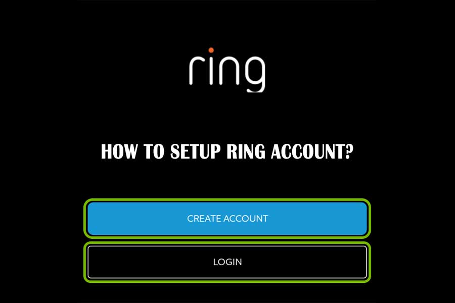 How to Setup Ring Account