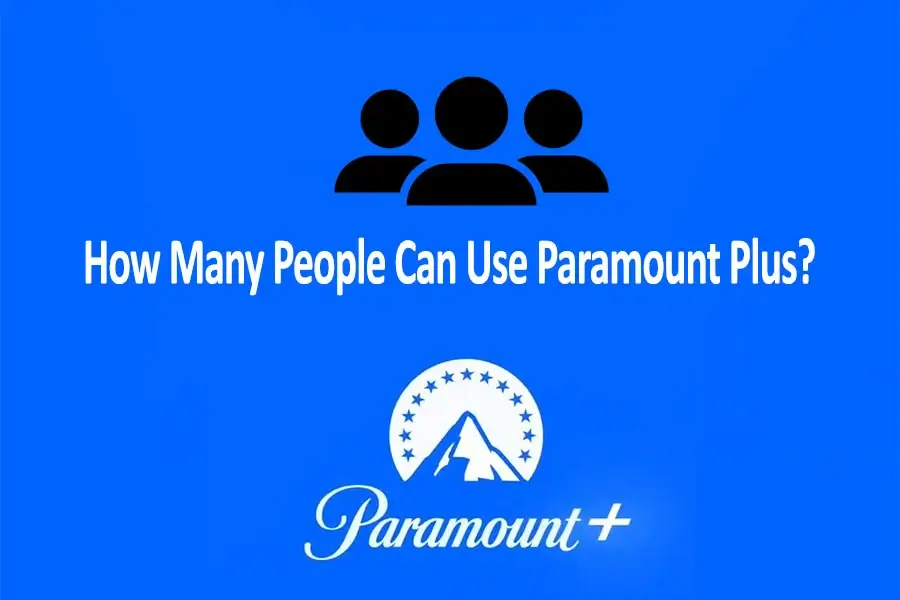 How Many People Can Use Paramount Plus