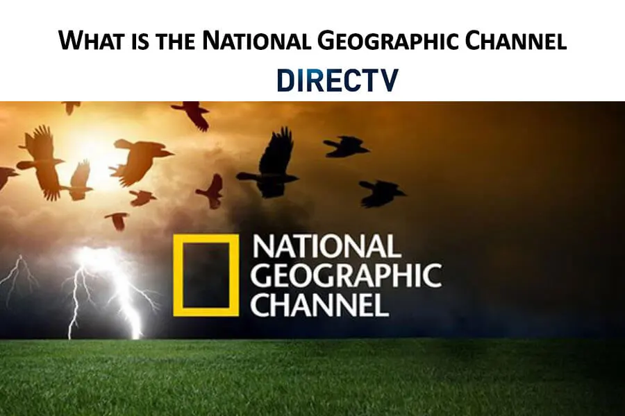 What is the National Geographic Channel on DirecTV