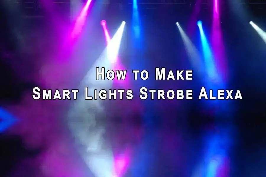 How to Make Smart Lights Strobe Alexa 1