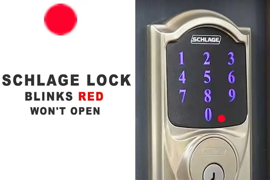 Schlage Lock Blinks Red Wont Open 1