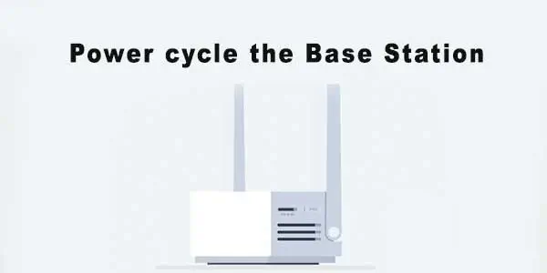 Power cycle the Base Station 1