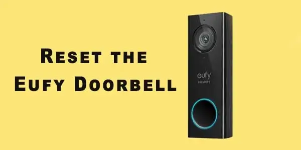 Reset the Eufy Doorbell 1