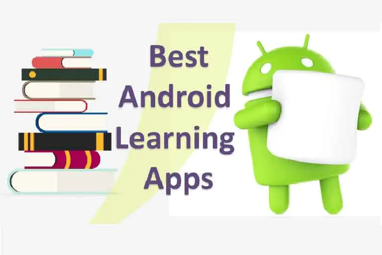 The Best Android Apps for Learning New Skills and Hobbies at Home