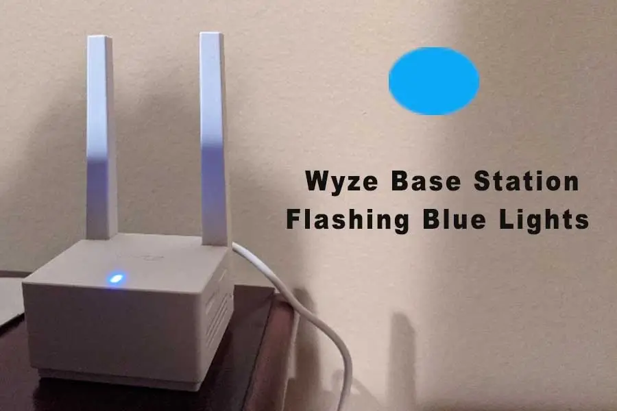 Wyze Base Station Flashing Blue Lights 1