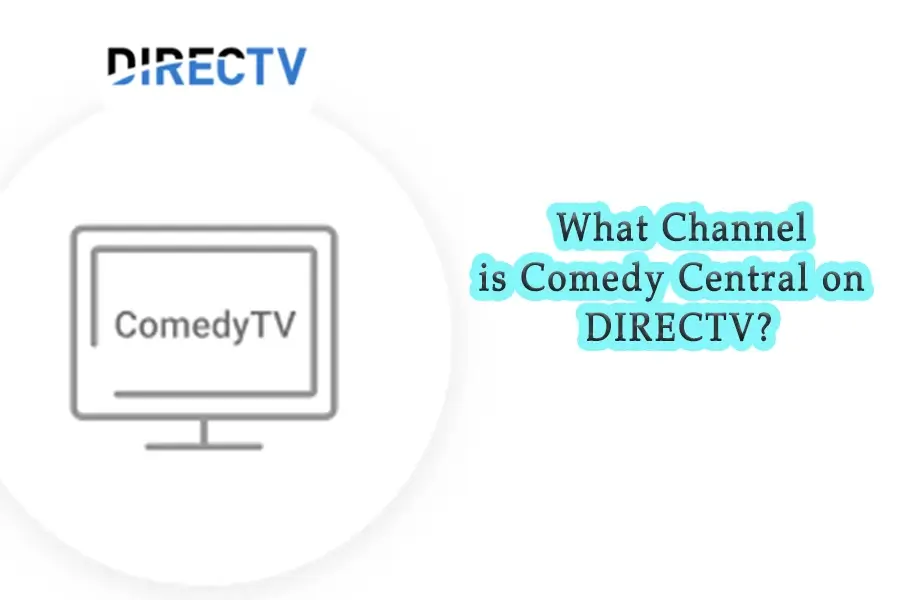 What Channel is Comedy Central on DIRECTV (1)