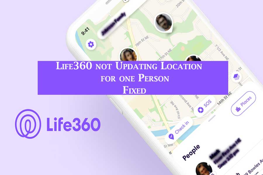 Life360 not Updating Location for one Person