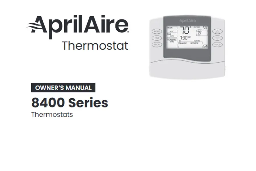 AprilAire Thermostat Model 8448 Owners Manual