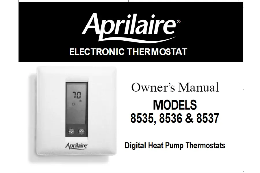 AprilAire Thermostat Model 8536 Owners Manual Obs