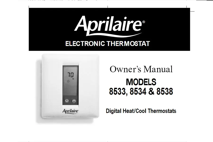 AprilAire Thermostat Model 8538 Owners Manual Obs