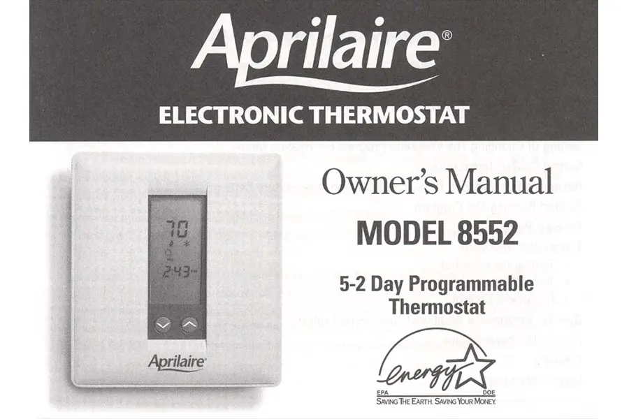 AprilAire Thermostat Model 8552 Owners Manual Obs