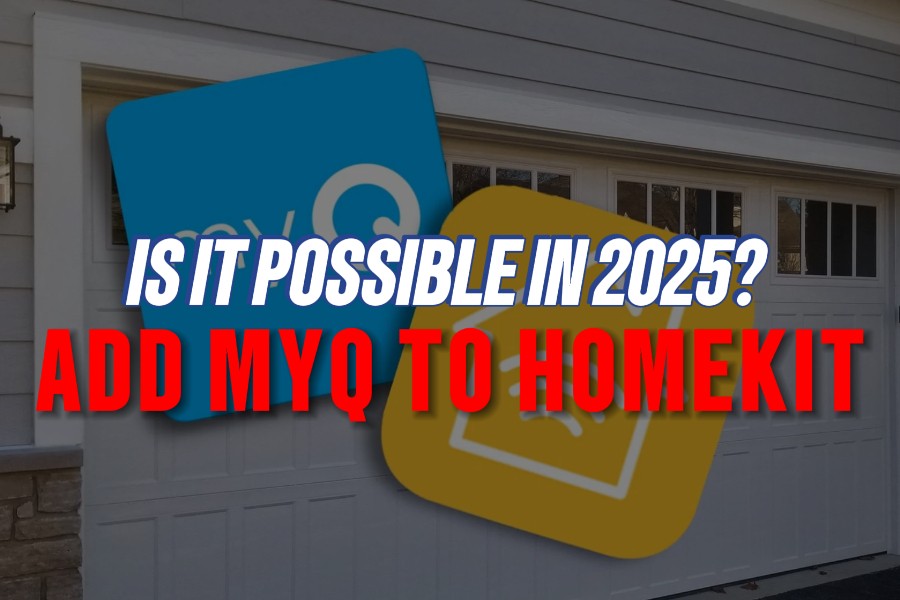 How to Add MyQ to HomeKit (Best Working Methods in 2025)